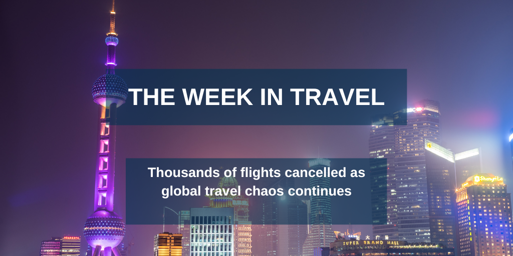 The Week in Travel - 15 July 2022