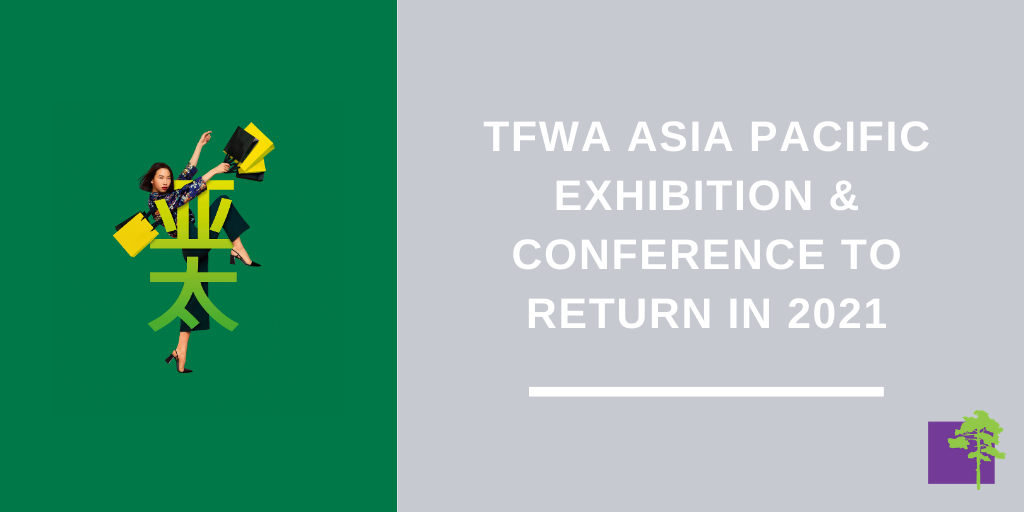 TFWA Asia Pacific Exhibition & Conference to return in 2021