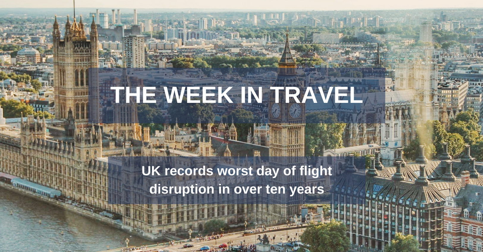THE WEEK IN TRAVEL - 1ST SEPTEMBER 2023